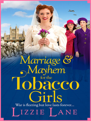 cover image of Marriage and Mayhem for the Tobacco Girls
